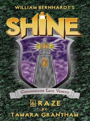 cover image of Raze (William Bernhardt's Shine Series Book 6)